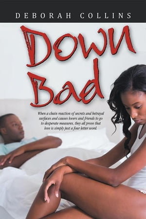 Down Bad【電子書籍】[ Deborah Collins ]