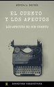 El cuento y los afectos - Los afectos no son cuento【電子書籍】 M nica Liliana Bruder