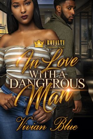 In Love With A Dangerous Man【電子書籍】[ 