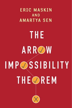 The Arrow Impossibility Theorem