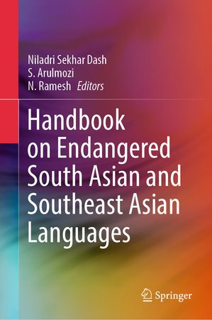 Handbook on Endangered South Asian and Southeast Asian Languages【電子書籍】