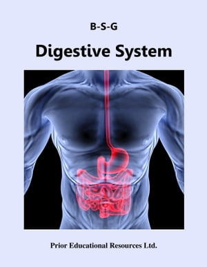 Digestive System Study Guide【電子書籍】[ Roger Prior ]