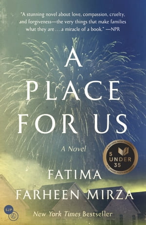 A Place for Us A Novel【電子書籍】 Fatima Farheen Mirza