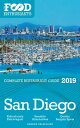 San Diego: 2019 - The Food Enthusiast’s Complete Restaurant Guide【電子書籍】[ Andrew ...