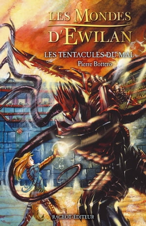 Les tentacules du mal【電子書籍】[ Pierre 