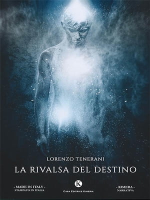 La rivalsa del destino【電子書籍】[ Lorenzo Tenerani ]
