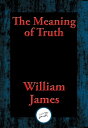 ŷKoboŻҽҥȥ㤨The Meaning of TruthŻҽҡ[ Dr. William James ]פβǤʤ110ߤˤʤޤ