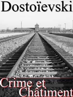 Crime et Ch?timentŻҽҡ[ DOSTO?EVSKI ]