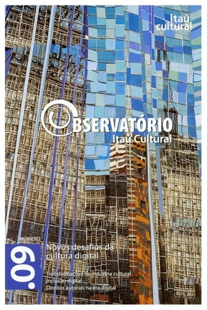 Revista Observatório Itaú Cultural - N° 09