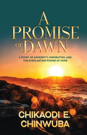 A Promise of Dawn