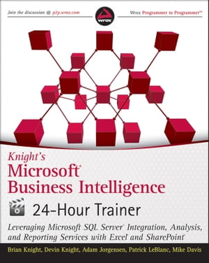 Knight's Microsoft Business Intelligence 24-Hour Trainer