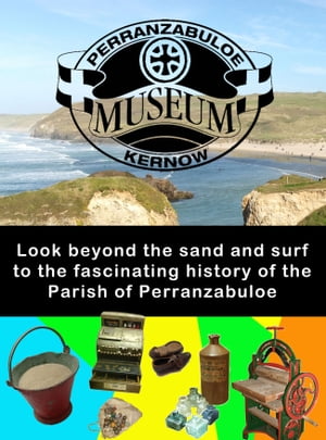 Perranzabuloe Museum