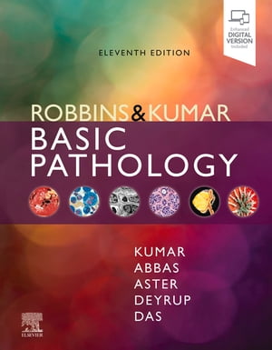 Robbins & Kumar Basic Pathology, E-Book Robbins & Kumar Basic Pathology, E-Book