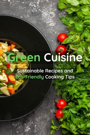 Green Cuisine