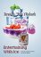 Entertaining With Ice: Ice Bowls, Ice Sticks, Iced Fruit and Ice Shot Glasses