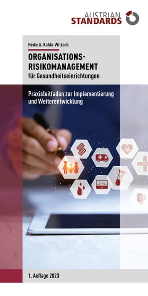 Organisations-Risikomanagement für Gesundheitseinrichtungen