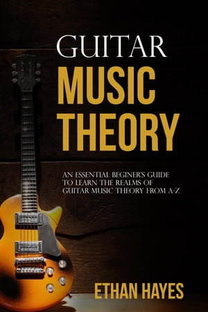 Guitar Music Theory