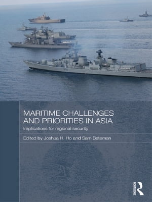 Maritime Challenges and Priorities in Asia