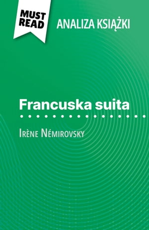 Francuska suita książka Irène Némirovsky (Analiza książki)