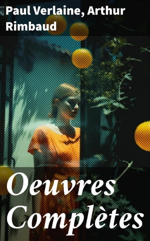 Oeuvres Complètes