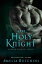 Oh, Holy KnightŻҽҡ[ Amelia Hutchins ]