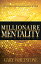 Millionaire Mentality