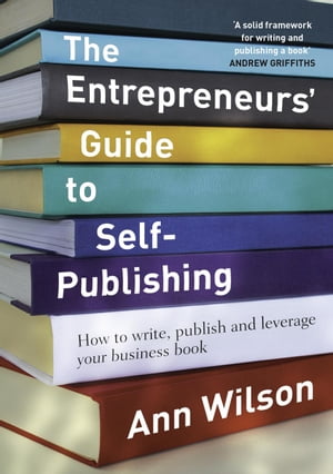 Entrepreneurs' Guide to Self-Publishing【電子