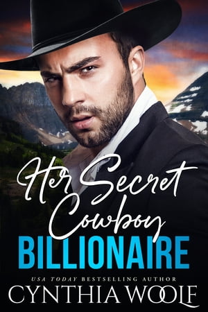 Her Secret Cowboy Billionaire a suspense filled, sweet, clean, contemporary romance