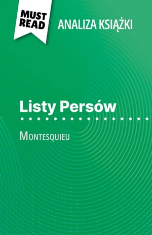 Listy Persów książka Montesquieu (Analiza książki)