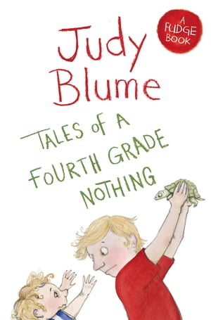 Tales of a Fourth Grade Nothing【電子書籍】 Judy Blume