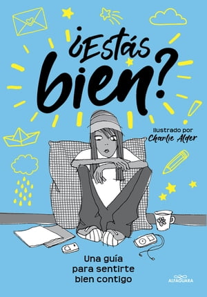 ?Est?s bien? Una gu?a para sentirte bien contigo mismo centrada en dos temas clave: la ansiedad y las redes sociales