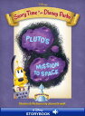 Story Time in the Parks: Tomorrowland: Pluto’s Mission to Space【電子書籍】