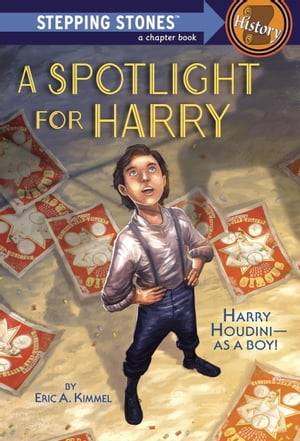 A Spotlight for Harry【電子書籍】[ Eric A.