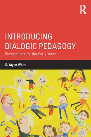 Introducing Dialogic Pedagogy