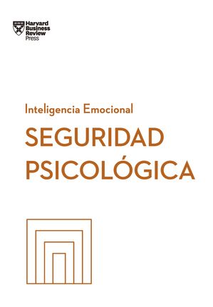 Seguridad psicol?gica【電子書籍】[ Harvard Business Review ]