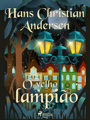 O velho lampi?oŻҽҡ[ H.C. Andersen ]