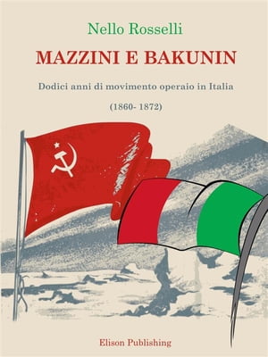 Mazzini e Bakunin