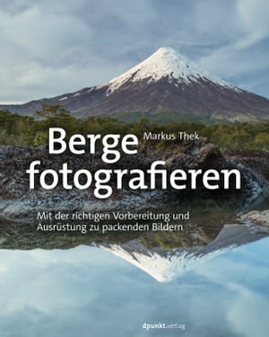 Berge fotografieren