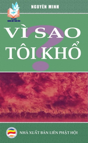 Vì sao tôi khổ?