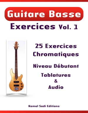 Guitare Basse Exercices Vol. 1