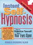 Instant Self-Hypnosis