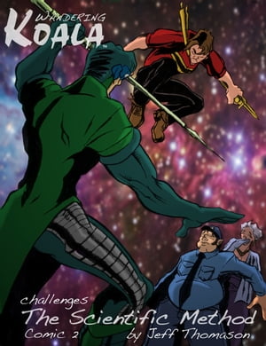 ŷKoboŻҽҥȥ㤨Wandering Koala challenges The Scientific Method, Comic 2Żҽҡ[ Jeff Thomason ]פβǤʤ159ߤˤʤޤ