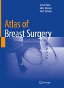 Atlas of Breast Surgery【電子書籍】[ Ismail Jatoi ]