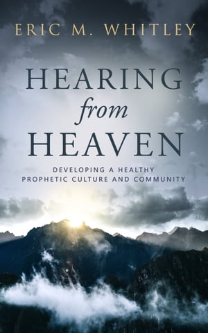 Hearing from Heaven