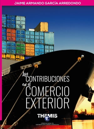 Las Contribuciones en el Comercio Exterior