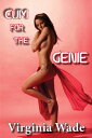 Cum For The Genie【電子書籍】[ Virginia Wade ]