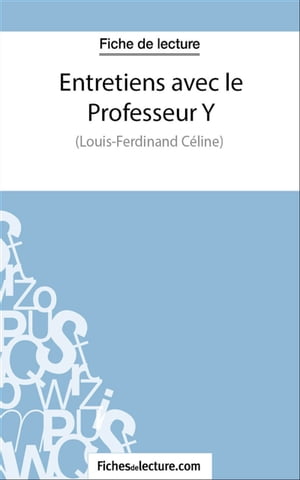 Entretiens avec le Professeur Y