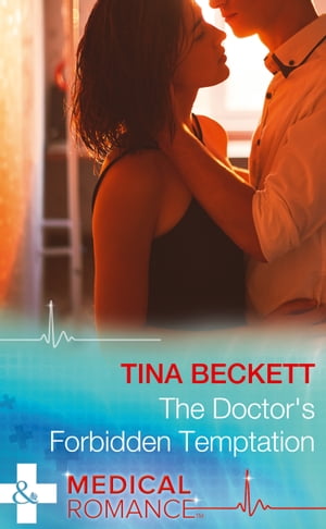 The Doctor's Forbidden Temptation (Hot Brazilian Docs!, Book 3) (Mills & Boon Medical)