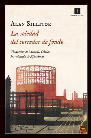 La soledad del corredor de fondoŻҽҡ[ Alan Sillitoe ]