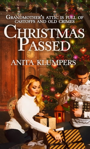 ŷKoboŻҽҥȥ㤨Christmas PassedŻҽҡ[ Anita Klumpers ]פβǤʤ146ߤˤʤޤ